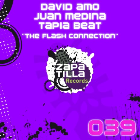 The Flash Connection (Original Mix) ft. Juan Medina & Tapia Beat
