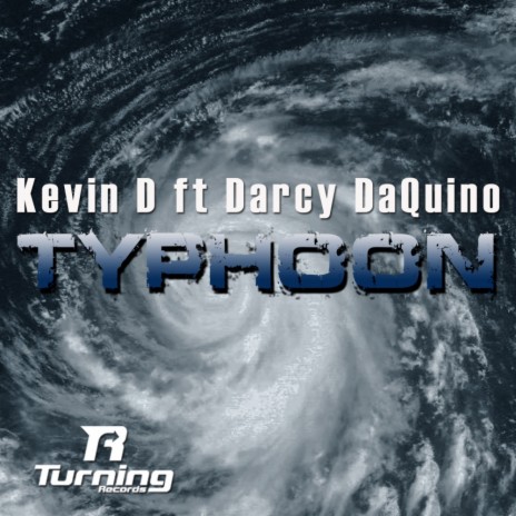 Typhoon (Original Mix) ft. Darcy DaQuino | Boomplay Music