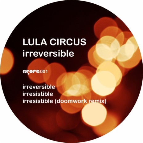 Irreversible | Boomplay Music