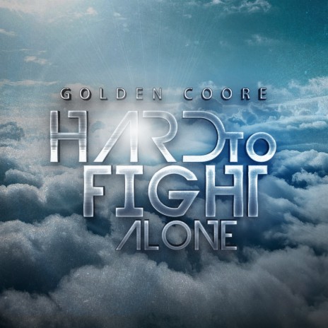 Hard To Fight | Boomplay Music