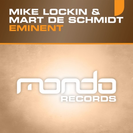 Eminent (Original Mix) ft. Mart De Schmidt