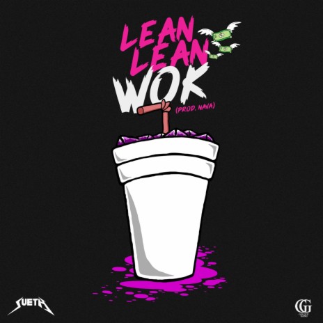 Lean Lean Wok | Boomplay Music