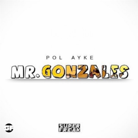 Mr. Gonzales (Original Mix) | Boomplay Music