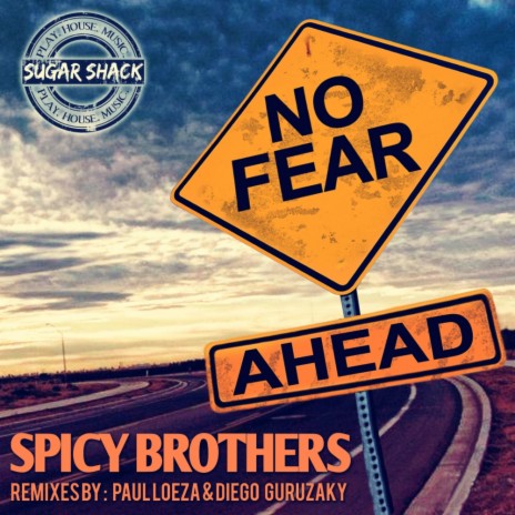 No Fear Ahead (Original Mix) | Boomplay Music