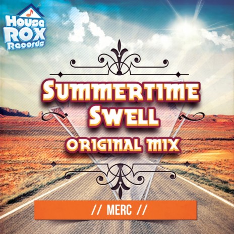 Summertime Swell (Original Mix) | Boomplay Music