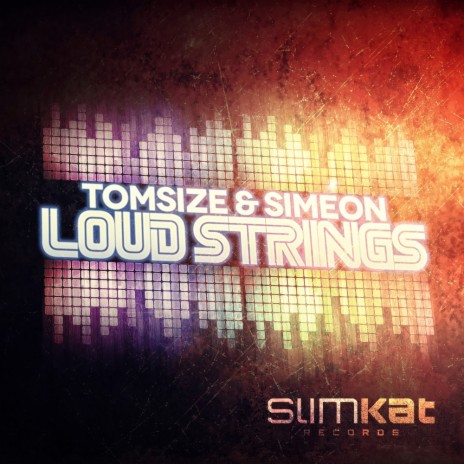 Loud Strings (Original Mix) ft. Simeon | Boomplay Music