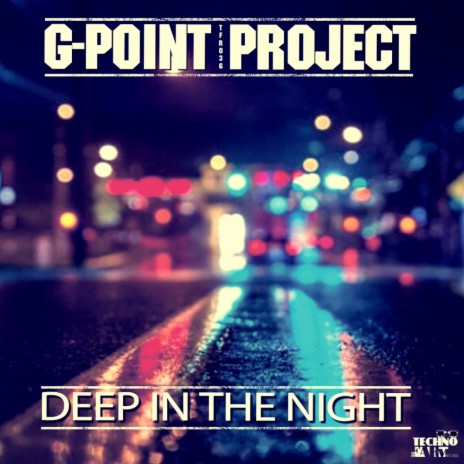 Deep In The Night (Original Mix) | Boomplay Music