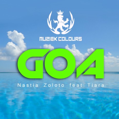 GOA (Original Mix) ft. Tiara | Boomplay Music