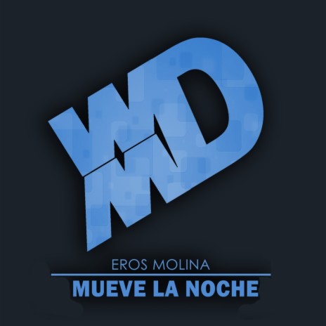 Mueve la Noche (Original Mix)