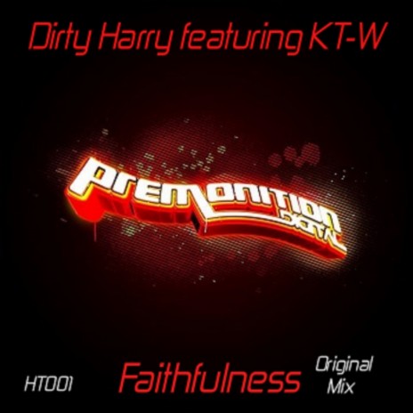 Faithfulness (Original Mix) ft. KT-W | Boomplay Music