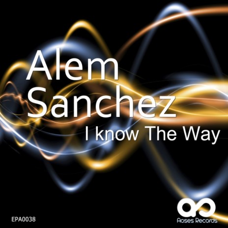 I Know The Way (Original Mix)