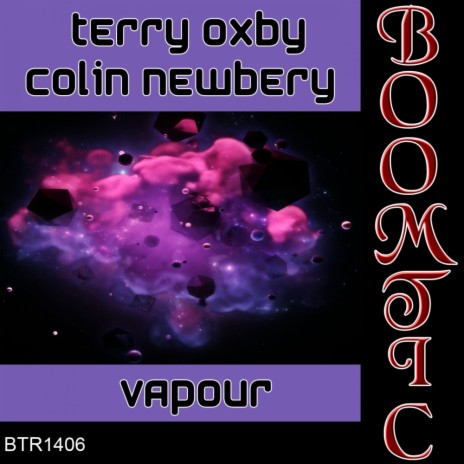 Vapour (Original Mix) ft. Colin Newbery