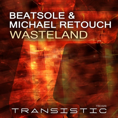 Wasteland (Radio Edit) ft. Michael Retouch