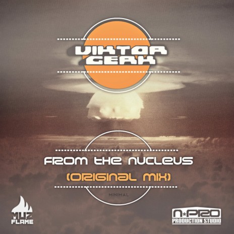 From The Nucleus (Original Mix) | Boomplay Music