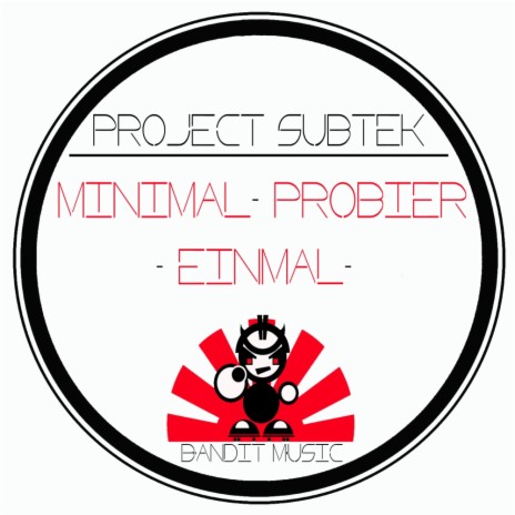 Minimal Probier Einmal (Original Mix) | Boomplay Music