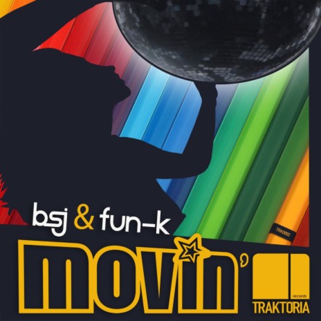 Movin' (Original Mix) ft. FUN-K