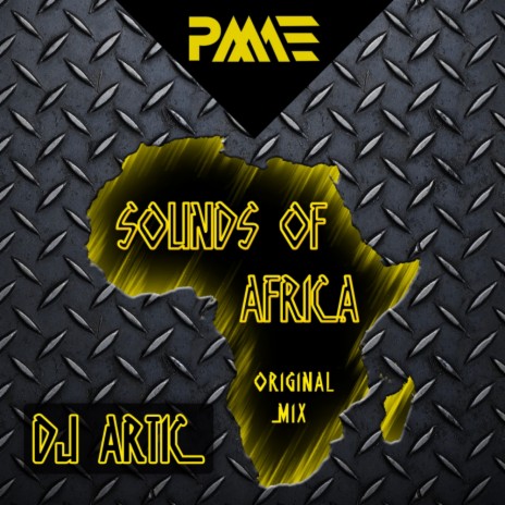 Sounds of Africa (Original Mix)