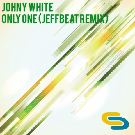 Only One (Jeffbeat Remix) | Boomplay Music