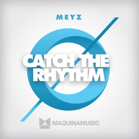 Catch The Rhythm (Original Mix) | Boomplay Music