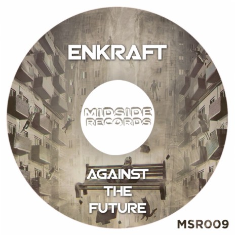 Against The Future (Original Mix)