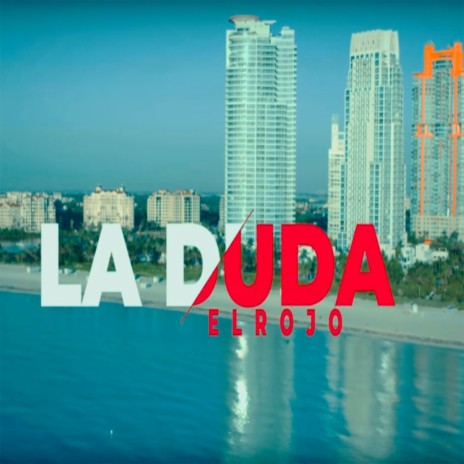 La Duda | Boomplay Music