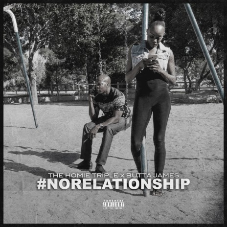 No Relationship ft. Butta James | Boomplay Music