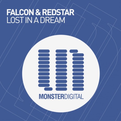 Lost In A Dream (Radio Edit) ft. Redstar