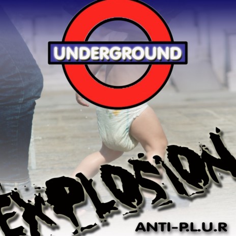 Underground Explosion (Original Mix)