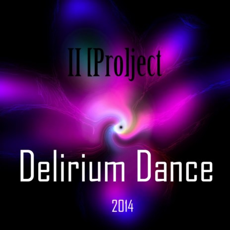 Delirium Dance (Original Mix)