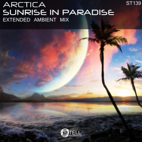 Sunrise In Paradise (Extended Ambient Mix)
