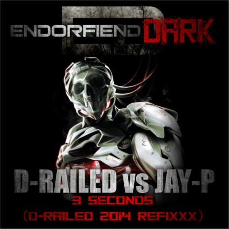 3 Seconds (D-Railed 2014 Refixxx) ft. Jay P