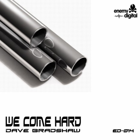We Come Hard (Original Mix) | Boomplay Music