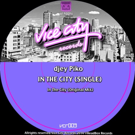 In The City (Original Mix)