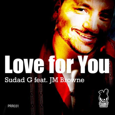 Love For You (Fry & Chizo Love Dub) ft. JM Browne