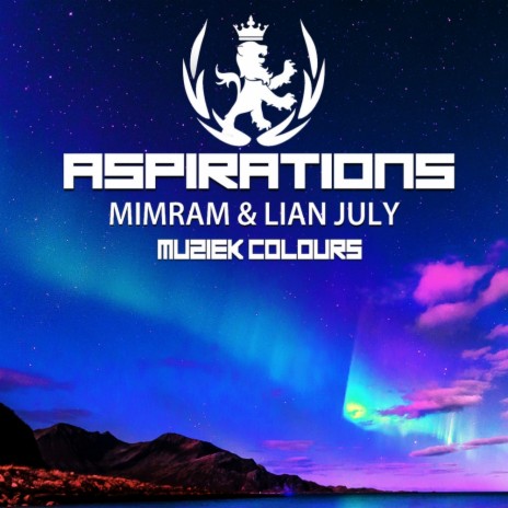 Aspirations (Original Mix) ft. Lian July