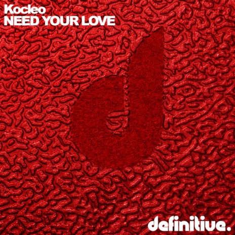 Need Your Love (Olivier Giacomotto Remix) | Boomplay Music