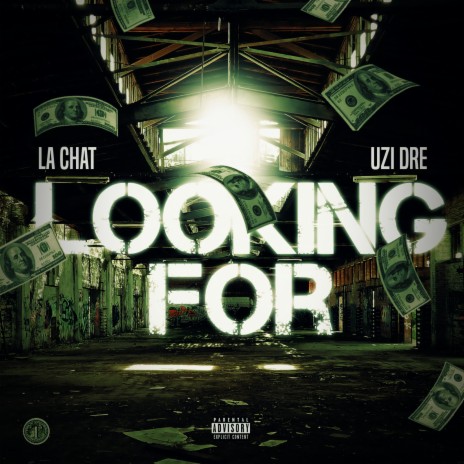 Looking For ft. UZI DRE | Boomplay Music