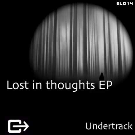 Lost In Thoughts (Original Mix) | Boomplay Music