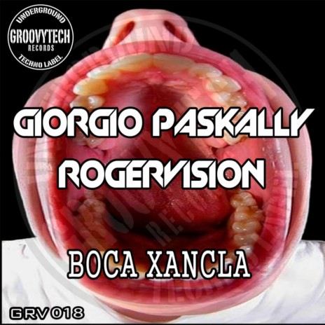 Boca Xancla (Original Mix) ft. RogerVision | Boomplay Music