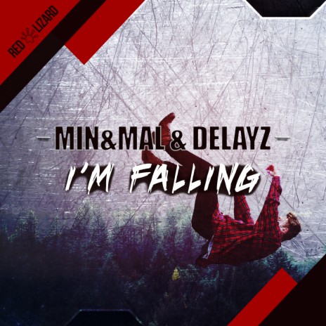 I'm Falling ft. Delayz | Boomplay Music