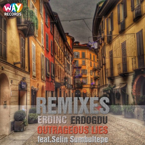 Outrageous Lies (Umut Akalin UK Radio Mix) ft. Selin Sumbultepe | Boomplay Music