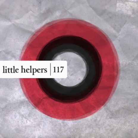 Little Helper 117-7 (Original Mix) | Boomplay Music