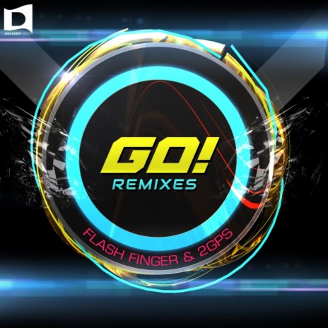 Go! (Yoonbell Remix) ft. 2GPS