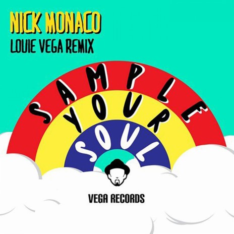 Sample Your Soul (Louie Vega Remix Instrumental)