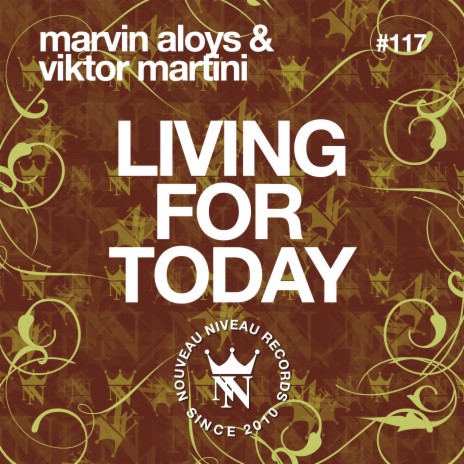 Living for Today (Tom Novy Remix) ft. Viktor Martini | Boomplay Music