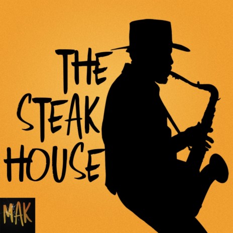 The Steakhouse (Short Version)