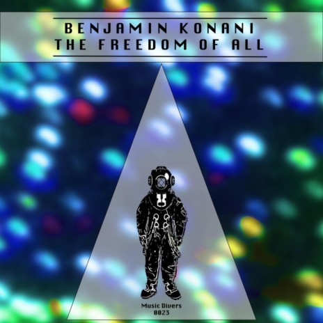 The Freedom Of All (Original Mix) | Boomplay Music