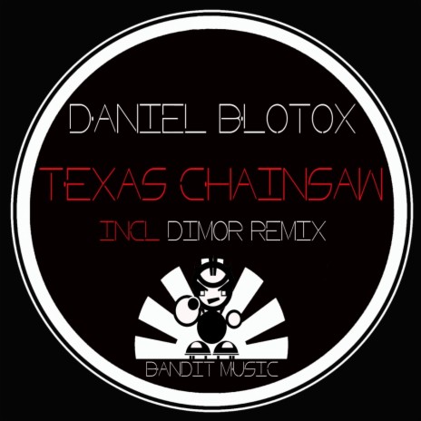 Texas Chainsaw (Dimor Remix) | Boomplay Music