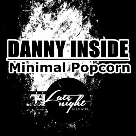 Minimal Popcorn (Original Mix) | Boomplay Music