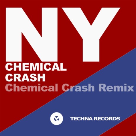 NY (Chemical Crash Remix) | Boomplay Music